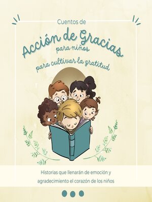 cover image of Cuentos de Acción de Gracias para niños para cultivar la gratitud